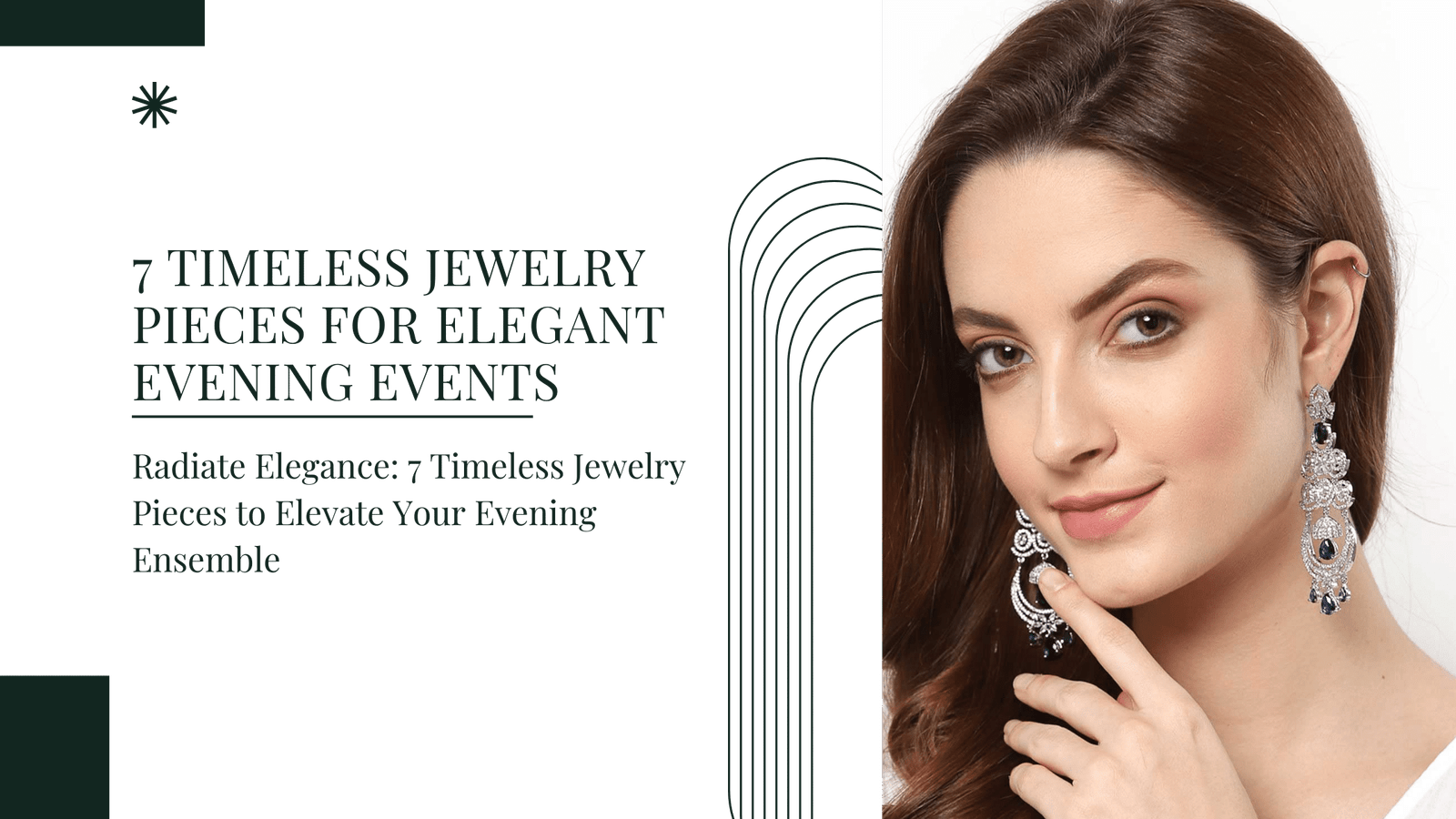 7 Timeless Jewelry Pieces for Elegant Evening Events